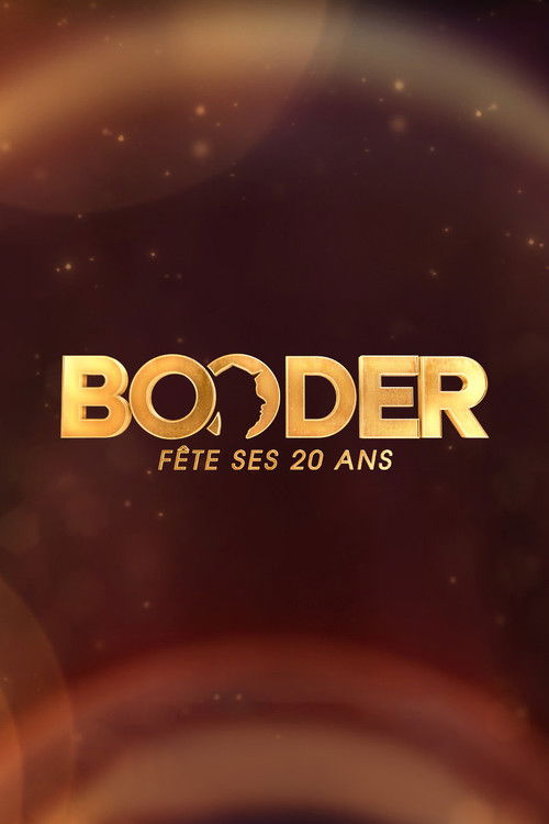Booder fête ses 20 ans