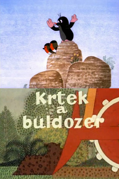 Mole and the Bulldozer