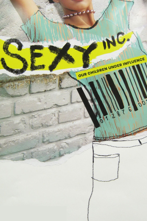 Sexy Inc. Our Children Under Influence