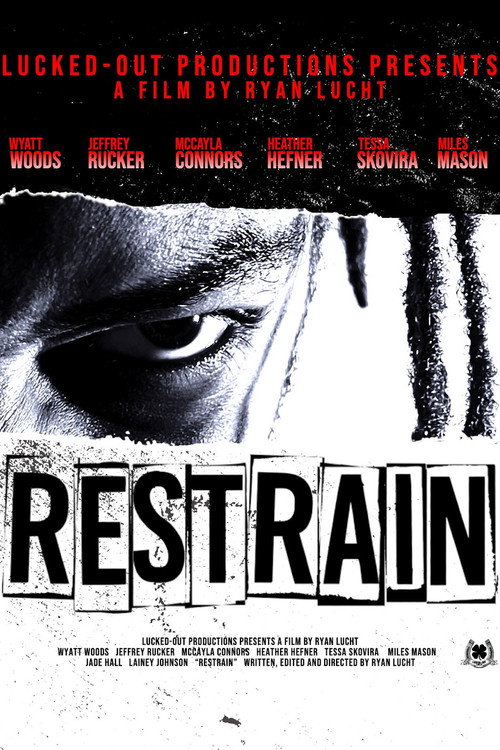 Restrain