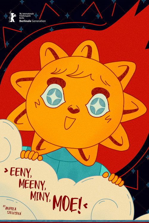 Eeny, Meeny, Miny, Moe!