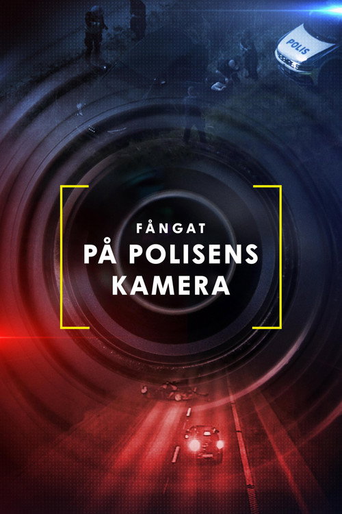 Fångat på polisens kamera