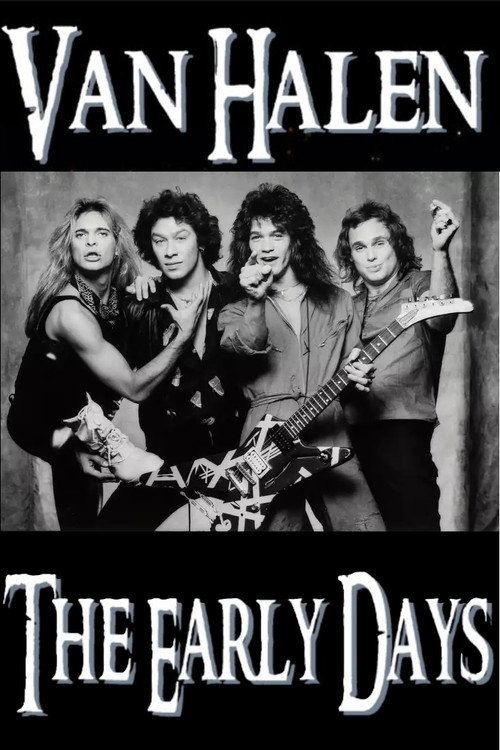 Van Halen - The Early Days 1978-1980