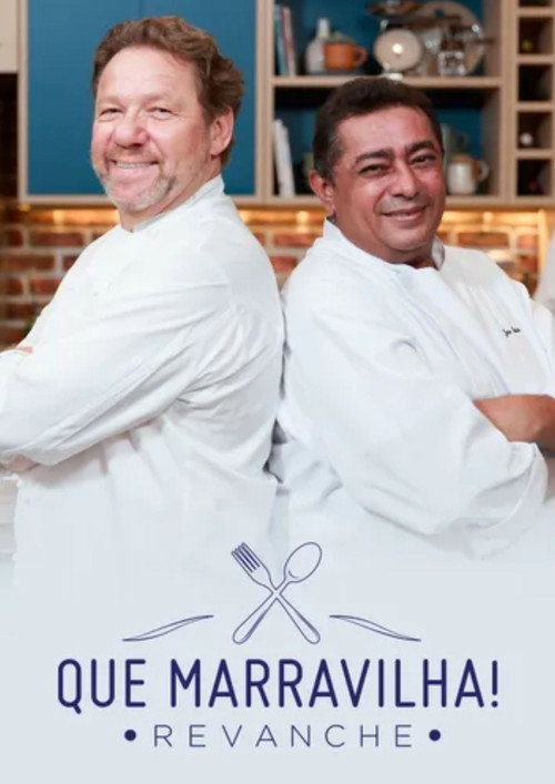 Que Marravilha!