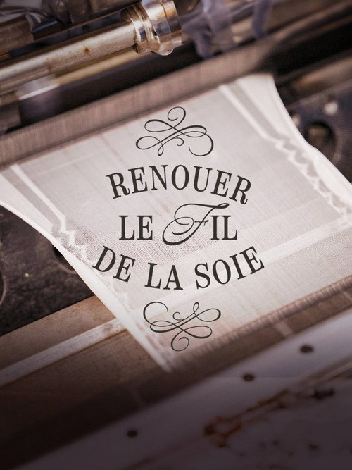 Renouer le fil de la soie