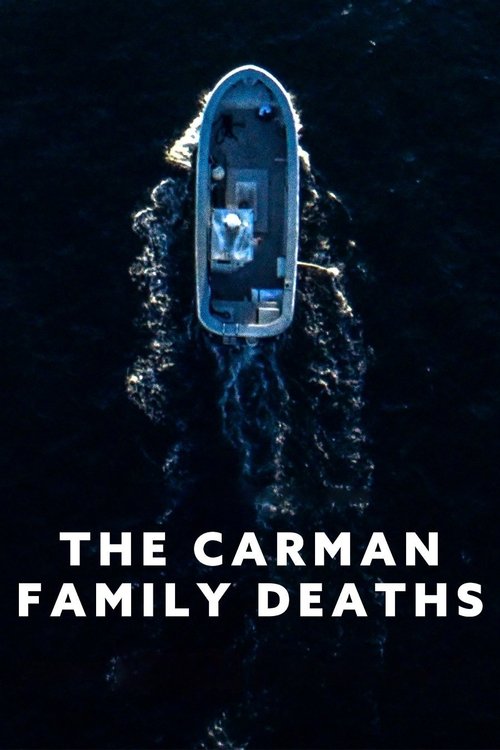 The Carman Family Deaths