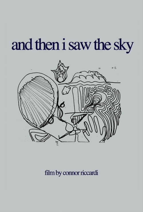 And Then I Saw the Sky