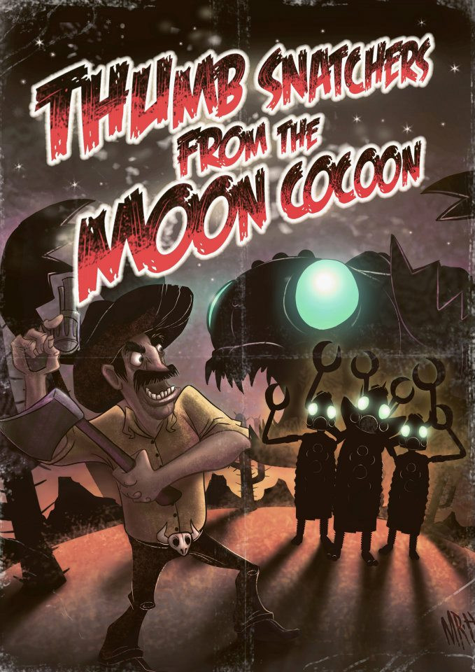 Thumb Snatchers from the Moon Cocoon