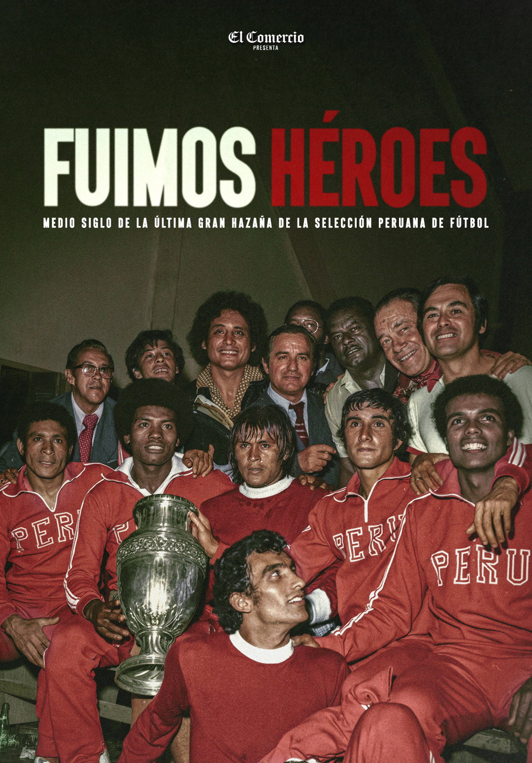 Fuimos héroes