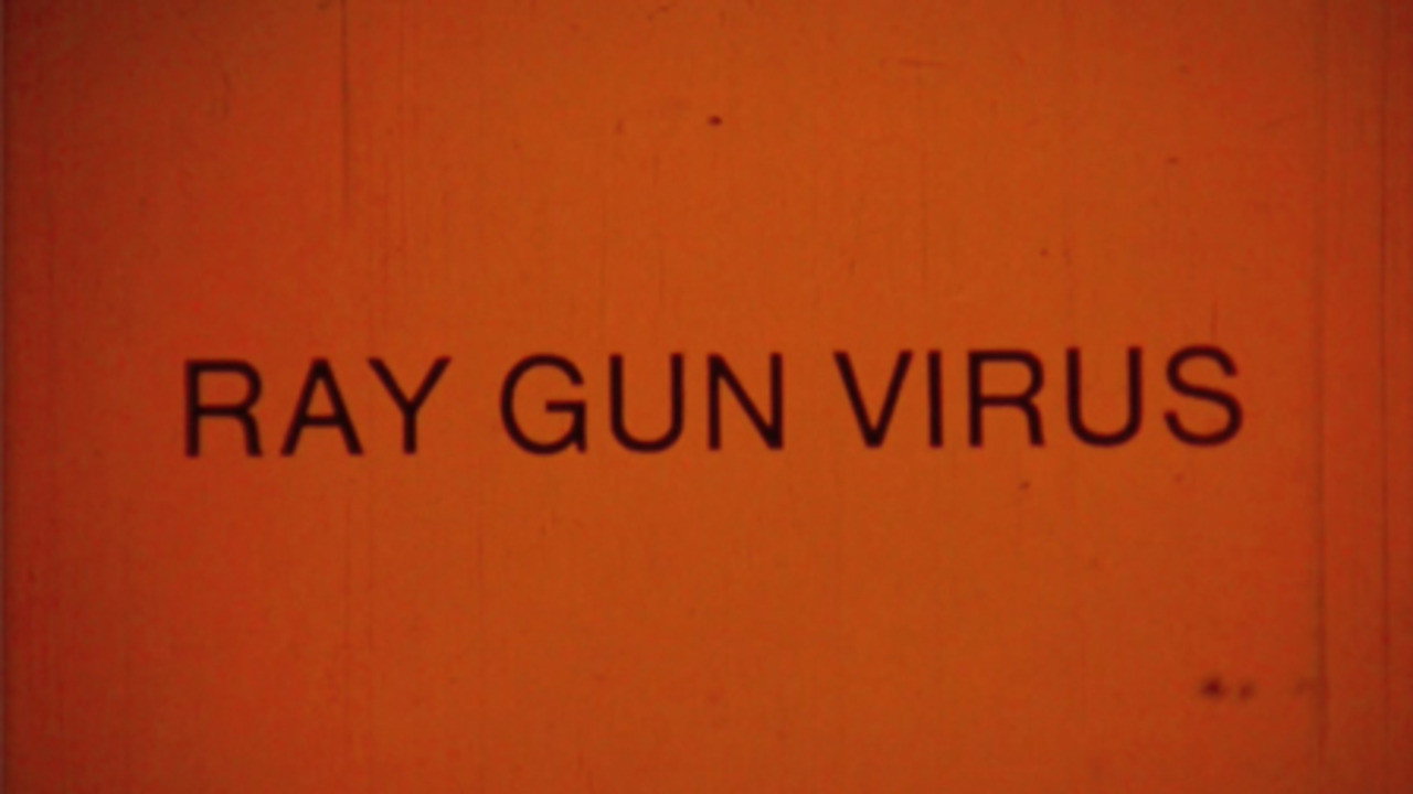 Ray Gun Virus