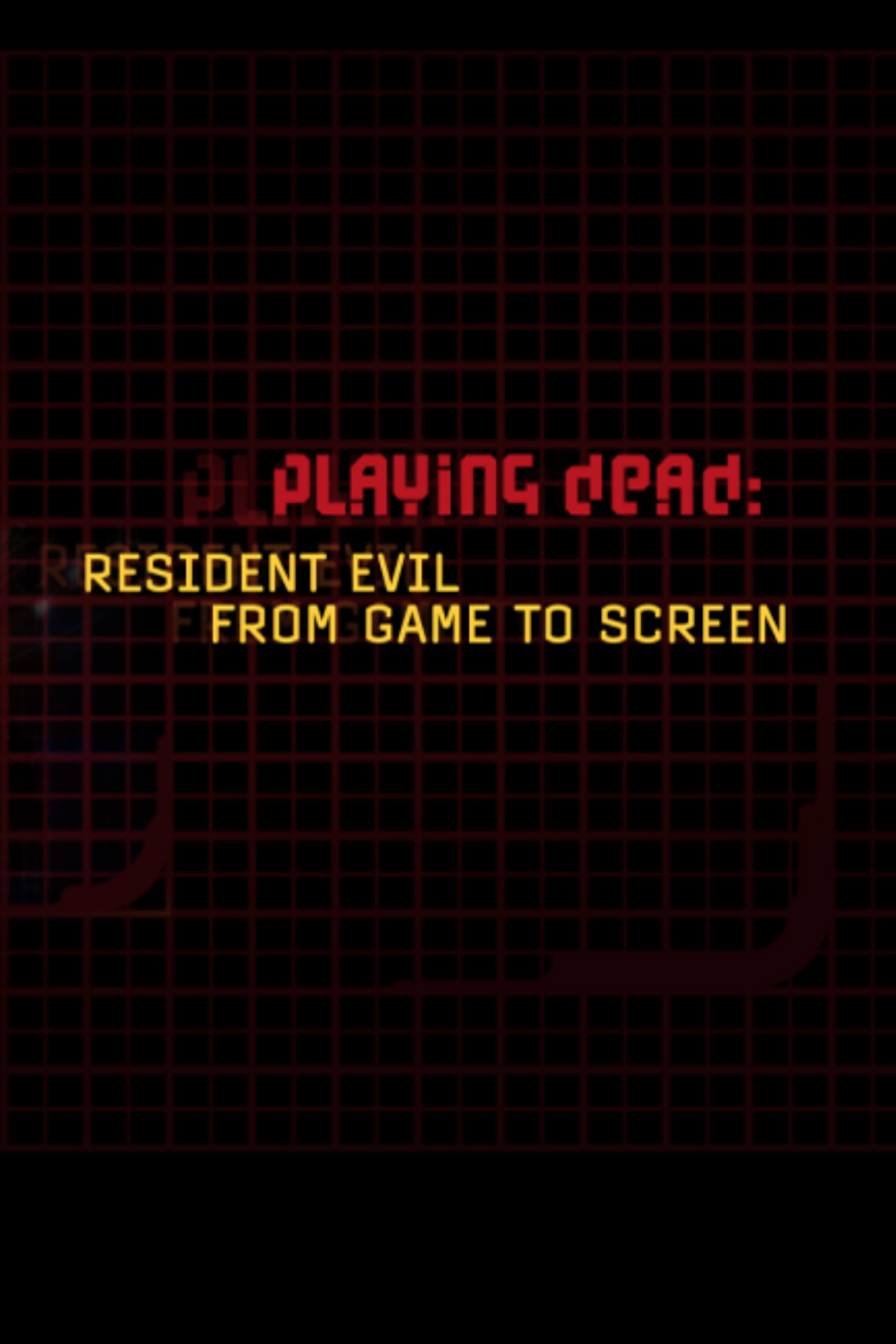 Playing Dead: "Resident Evil" from Game to Screen