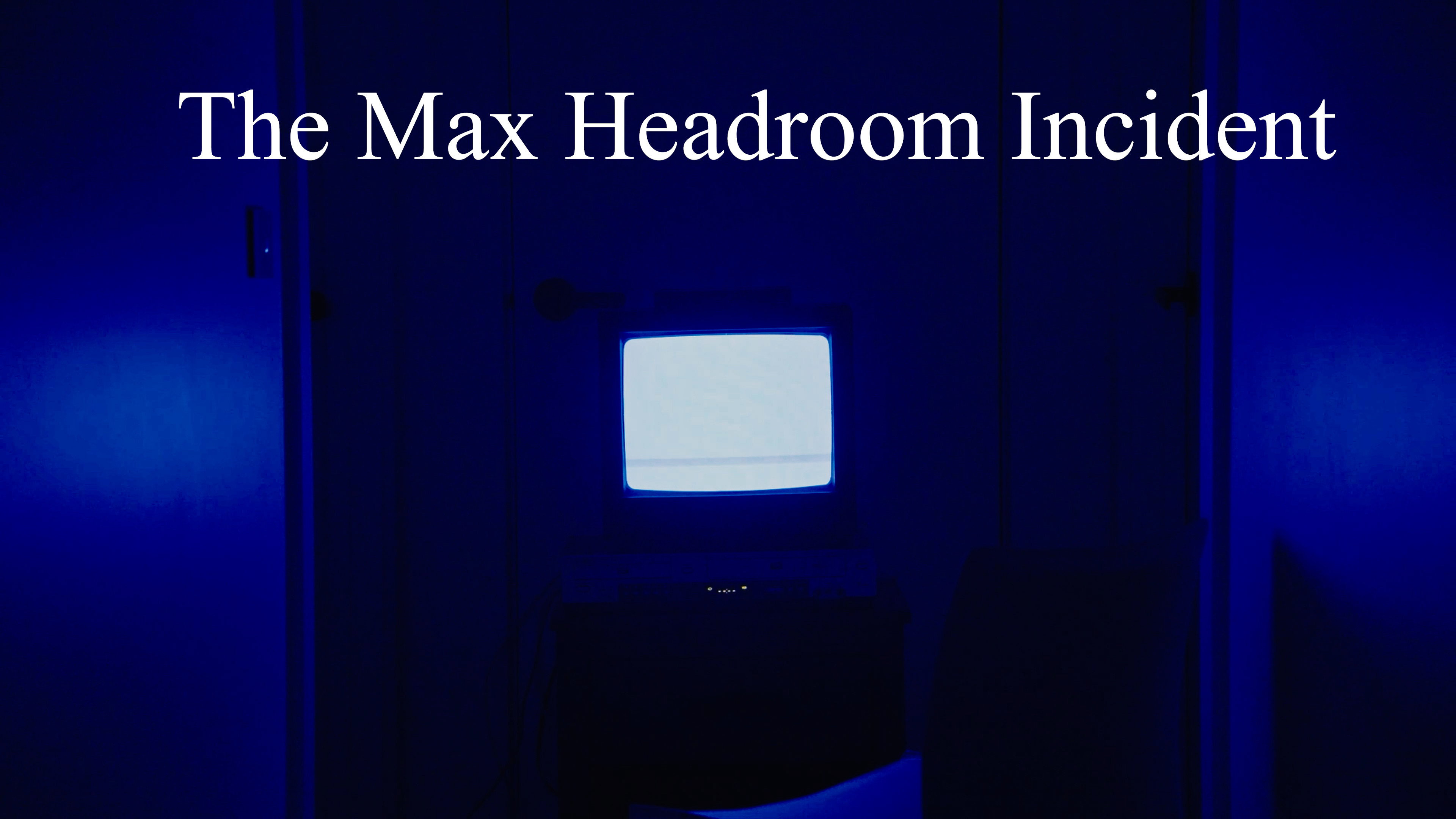 The Max Headroom Incident