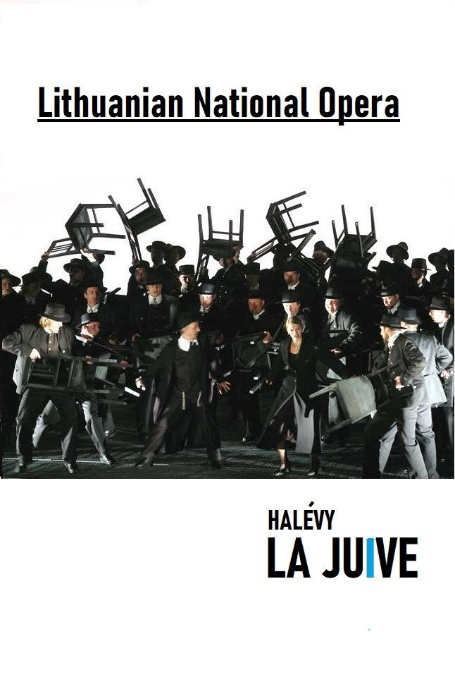 La Juive - Lithuanian National Opera