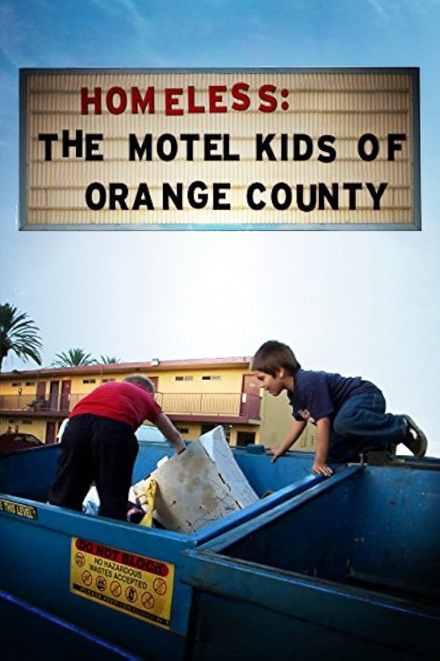 Homeless: The Motel Kids of Orange County