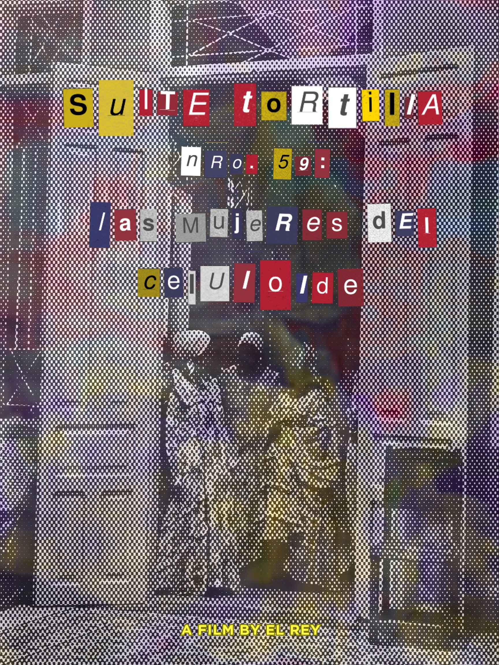 Suite Tortilla #59: The Celluloid Women