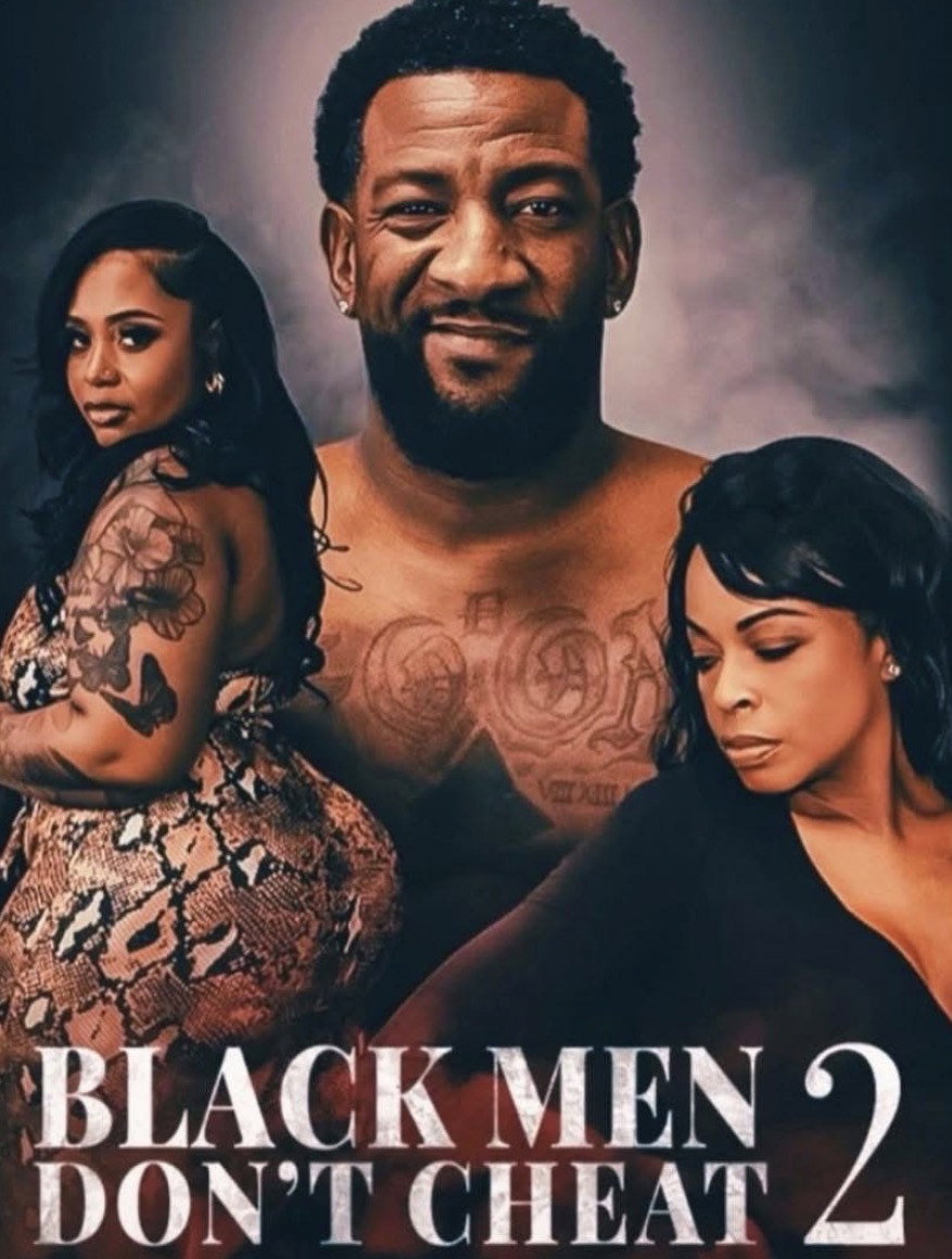 Black Men Don't Cheat 2: Til Death Do Us Part