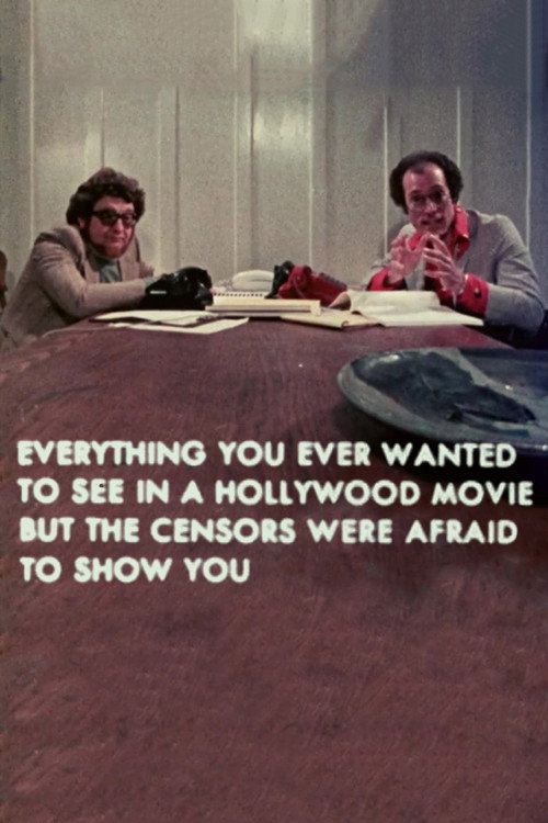 Everything You Ever Wanted to See in a Hollywood Movie but the Censors Were Afraid to Show You